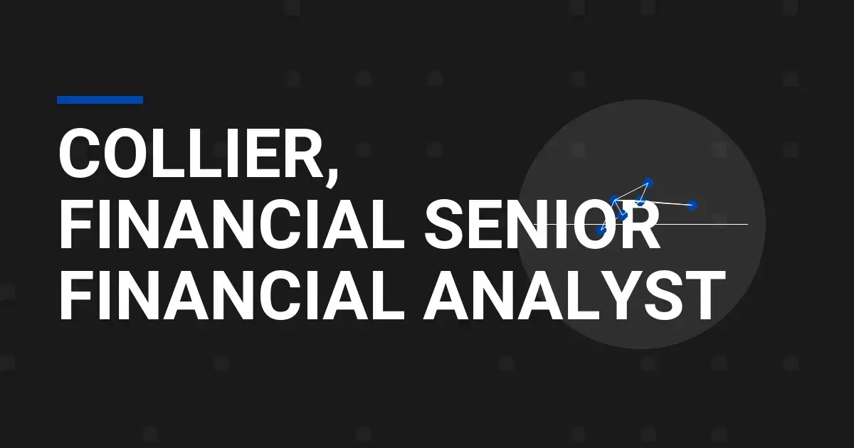 Collier, Financial Senior Financial Analyst