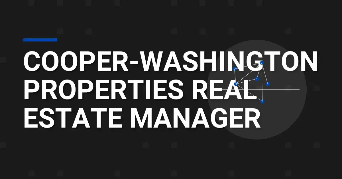 Cooper-Washington Properties Real Estate Manager