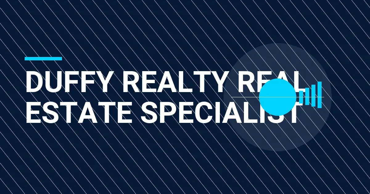 Duffy Realty Real Estate Specialist