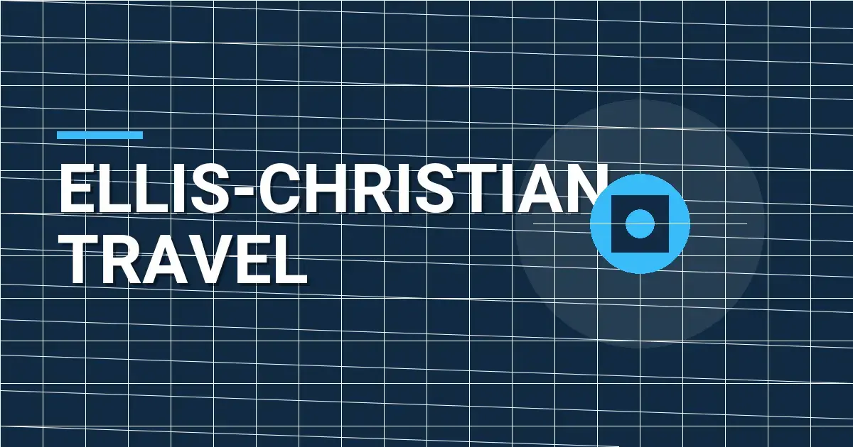 Ellis-Christian Travel: Your Gateway to Exceptional Travel Experiences