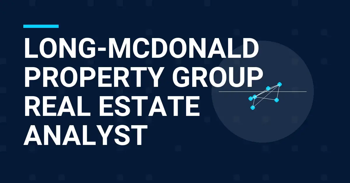 Long-Mcdonald Property Group Real Estate Analyst