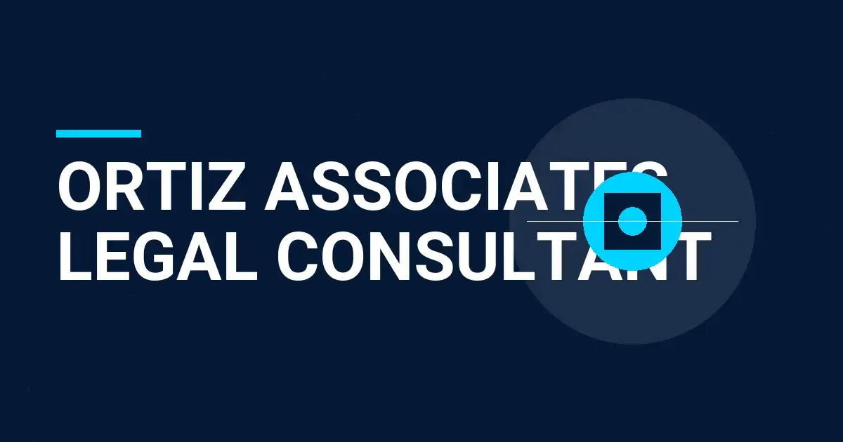 Ortiz Associates Legal Consultant