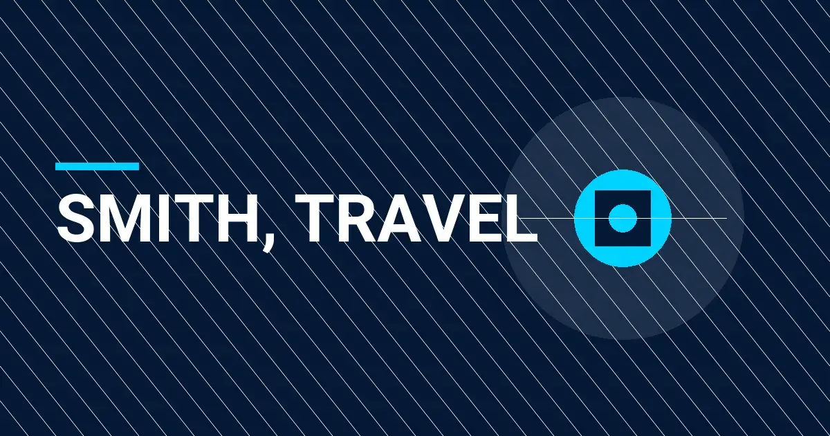 Smith, Travel: Exploring Excellence in the Travel Industry