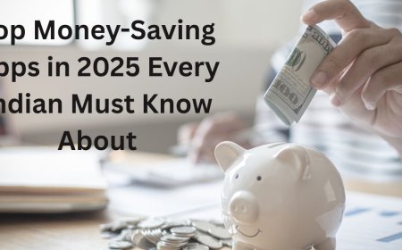 Top Money-Saving Apps in 2025 Every Indian Must Know About
