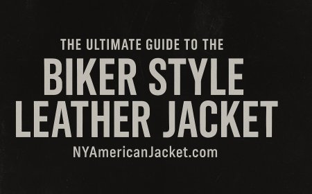 The Ultimate Guide to the Biker Style Leather Jacket