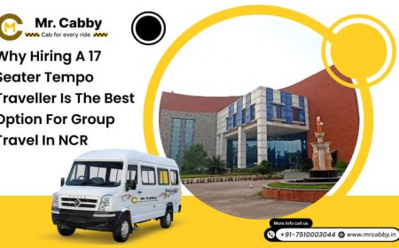 Why Hiring a 17 Seater Tempo Traveller is the Best Option for Group Travel in NCR