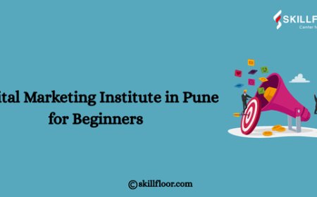 Digital Marketing Institute in Pune for Beginners: Skillfloor