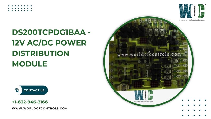 AC/DC Power Distribution in GE Mark V LM12V: Key Features and Benefits